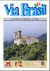 «Via Brasil» Edição 07-2005